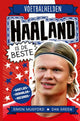 Haaland est le meilleur 8+