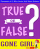 Gwhizbooks.com - gone girl - vrai ou faux ?