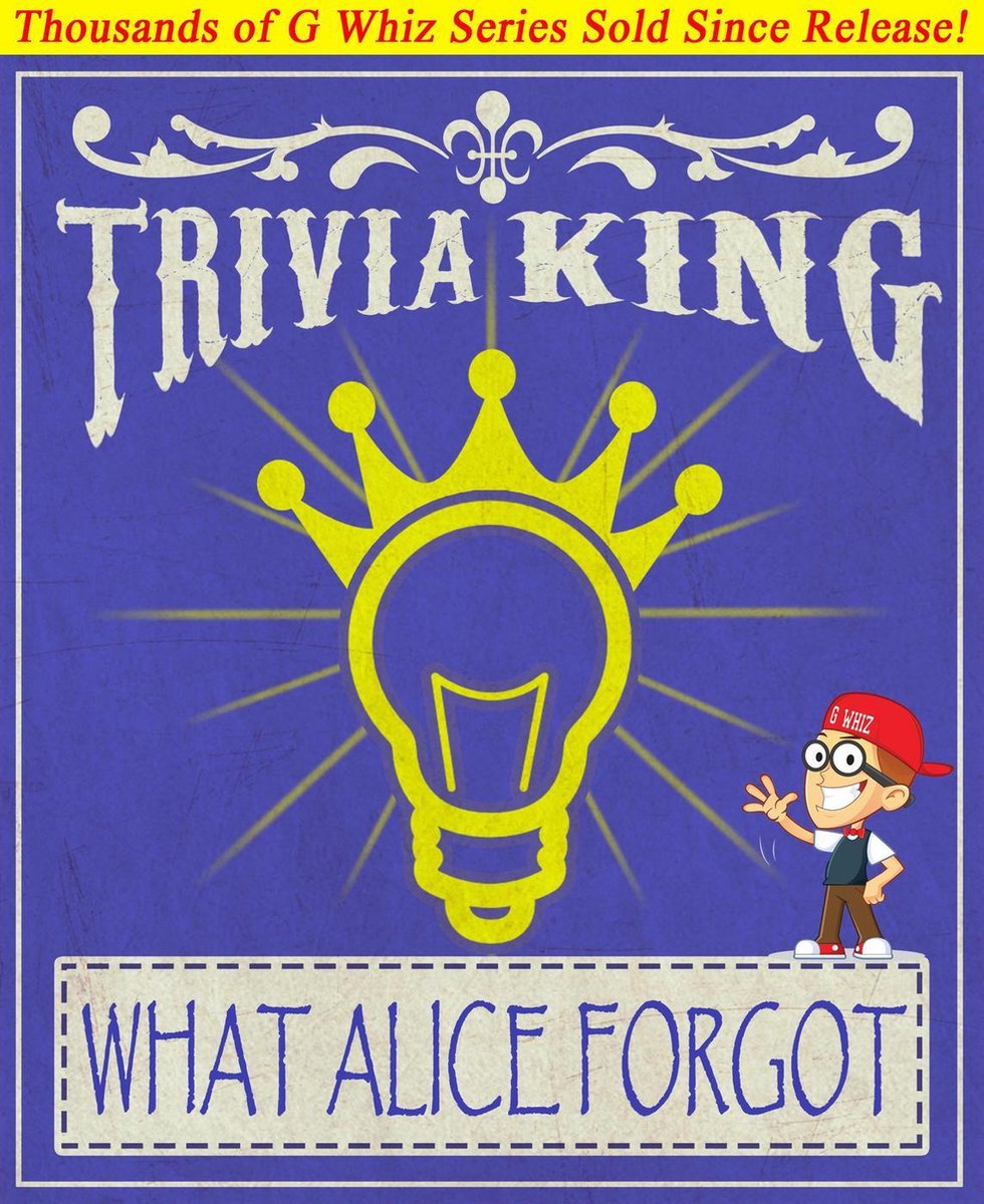 Ce qu'Alice a oublié - Trivia King !