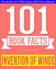 L'invention des ailes - 101 faits étonnants que vous ne connaissiez pas