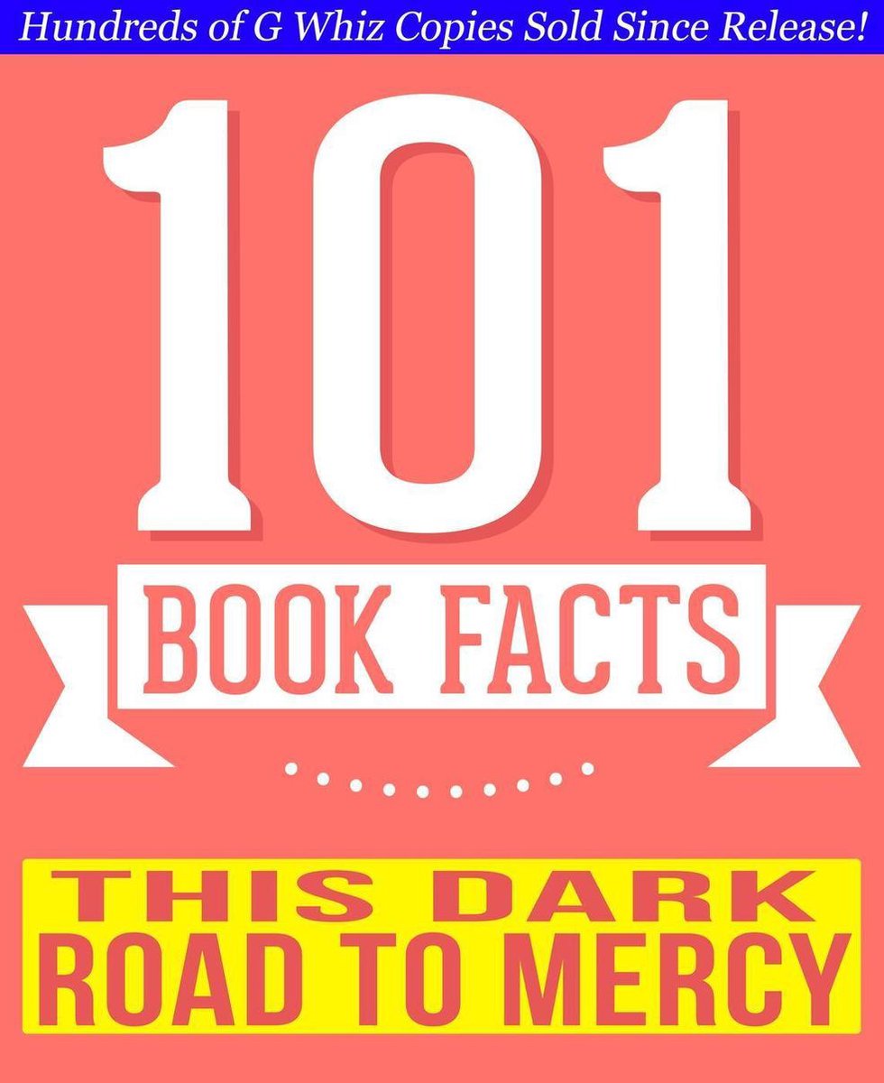 101bookfacts.com - cette sombre route vers la miséricorde - 101 faits étonnants que vous ne connaissiez pas