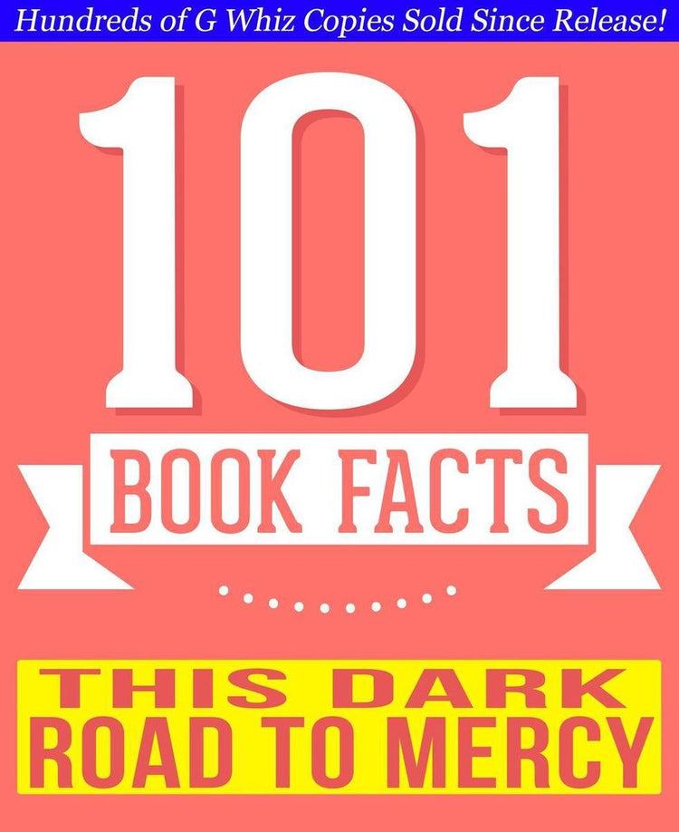 101bookfacts.com - cette sombre route vers la miséricorde - 101 faits étonnants que vous ne connaissiez pas