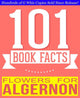 101bookfacts.com - fleurs pour algernon - 101 faits étonnamment vrais que vous ne connaissiez pas