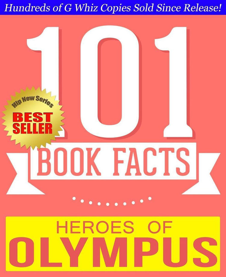 101bookfacts.com - héros de l'Olympe - 101 faits étonnamment vrais que vous ne connaissiez pas