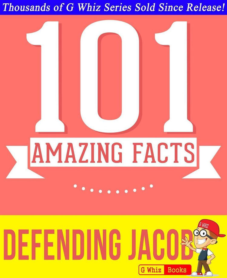 Gwhizbooks.com - défendre Jacob - 101 faits étonnants que vous ne connaissiez pas