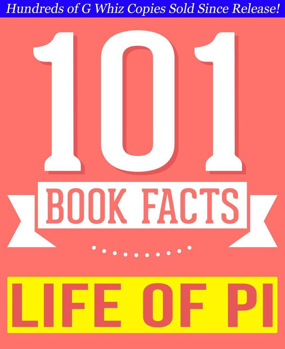 101bookfacts.com - la vie de Pi - 101 faits étonnamment vrais que vous ne connaissiez pas