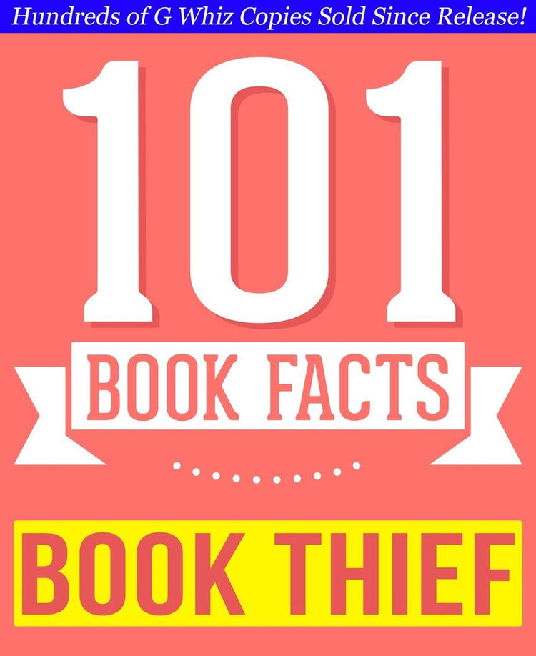 101bookfacts.com - le voleur de livres - 101 faits étonnamment vrais que vous ne connaissiez pas