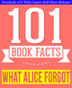101bookfacts.com - ce qu'Alice a oublié - 101 faits incroyablement vrais que vous ne connaissiez pas