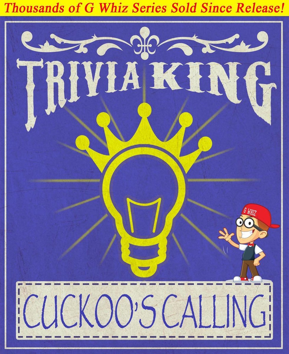 Gwhizbooks.com - l'appel du coucou - le roi des quiz !