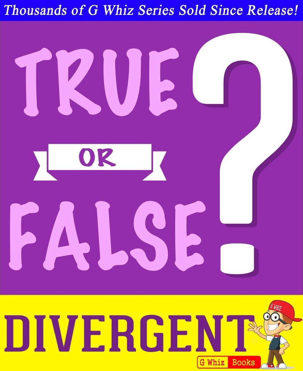 Gwhizbooks.com – trilogie divergente – vrai ou faux ?