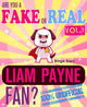 Êtes-vous un faux ou un vrai fan de Liam Payne ? volume 1 - le jeu de quiz et de faits 100% non officiel