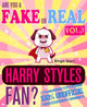 Êtes-vous un faux ou un vrai fan de Harry Styles ? volume 1 - le jeu de quiz et de faits 100% non officiel