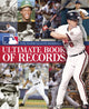 Le livre ultime des records des ligues majeures de baseball