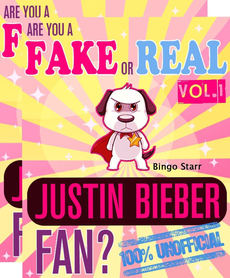Êtes-vous un faux ou un vrai fan de Justin Bieber ? volumes 1 2 - le jeu de quiz et de faits 100% non officiel